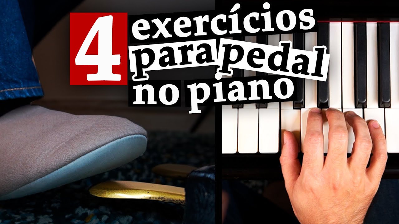 Pedal do piano: Exercícios para usar o pedal de sustentação