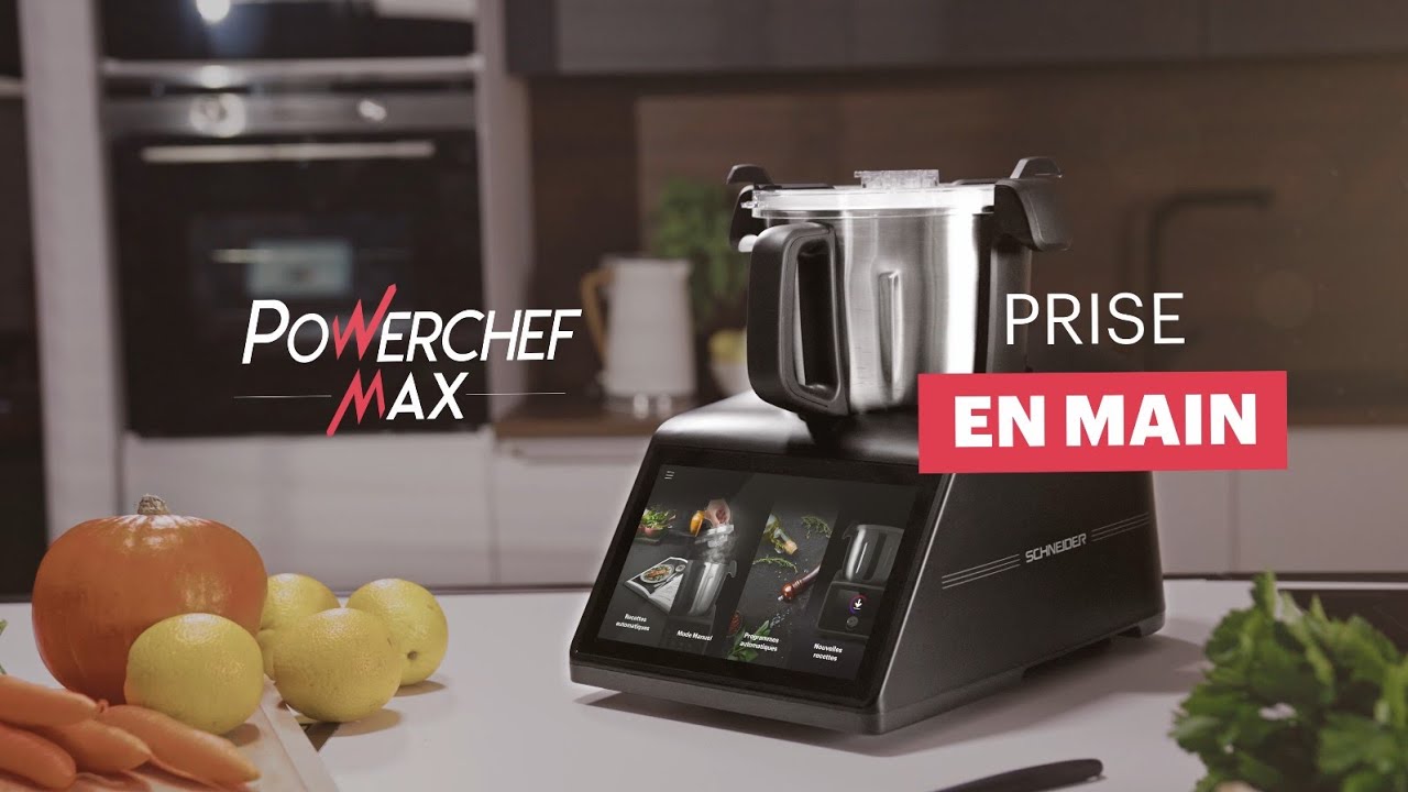 PowerChef Max by Schneider - Prise en main