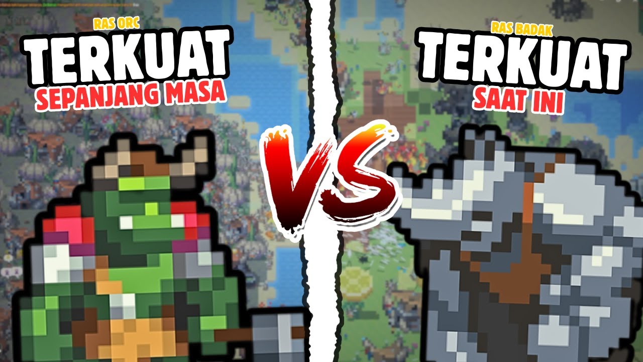 ORC TERKUAT SEPANJANG MASA VS BADAK TERKUAT SAAT INI - Worldbox Indonesia