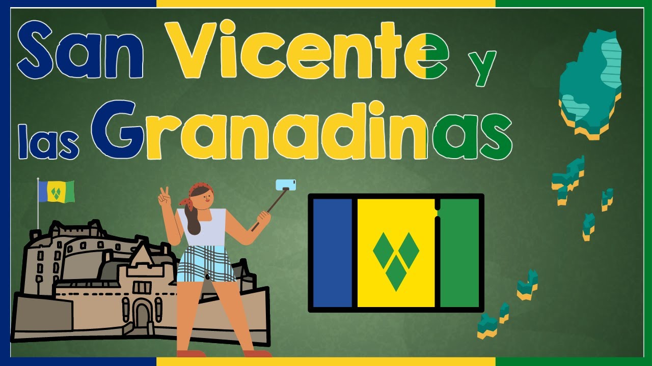 TODO sobre SAN VICENTE Y LAS GRANADINAS para NIÑOS