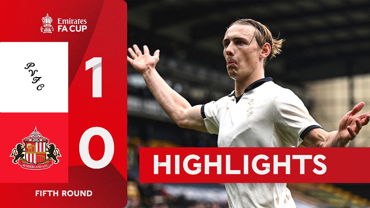Port Vale's DREAM run continues! 🤩 | Port Vale (1-0) Sunderland | Emirates FA Cup 2025-26
