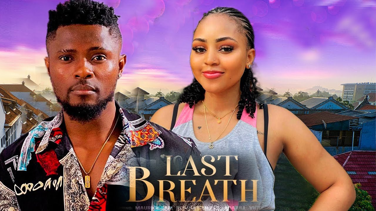 LAST BREATH - MAURICE SAM, REGINA DANIELS, ADA ULI, VICTORIA JAMES latest 2024 nigerian movies