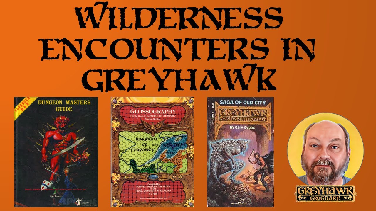 Wilderness Encounters in Greyhawk