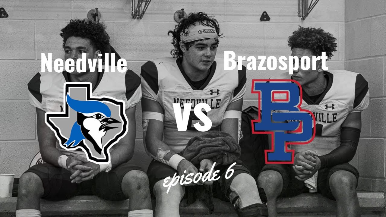 Episode 6 Needville Blue Jays vs Brazosport Exporters | Blue Jays Never Die