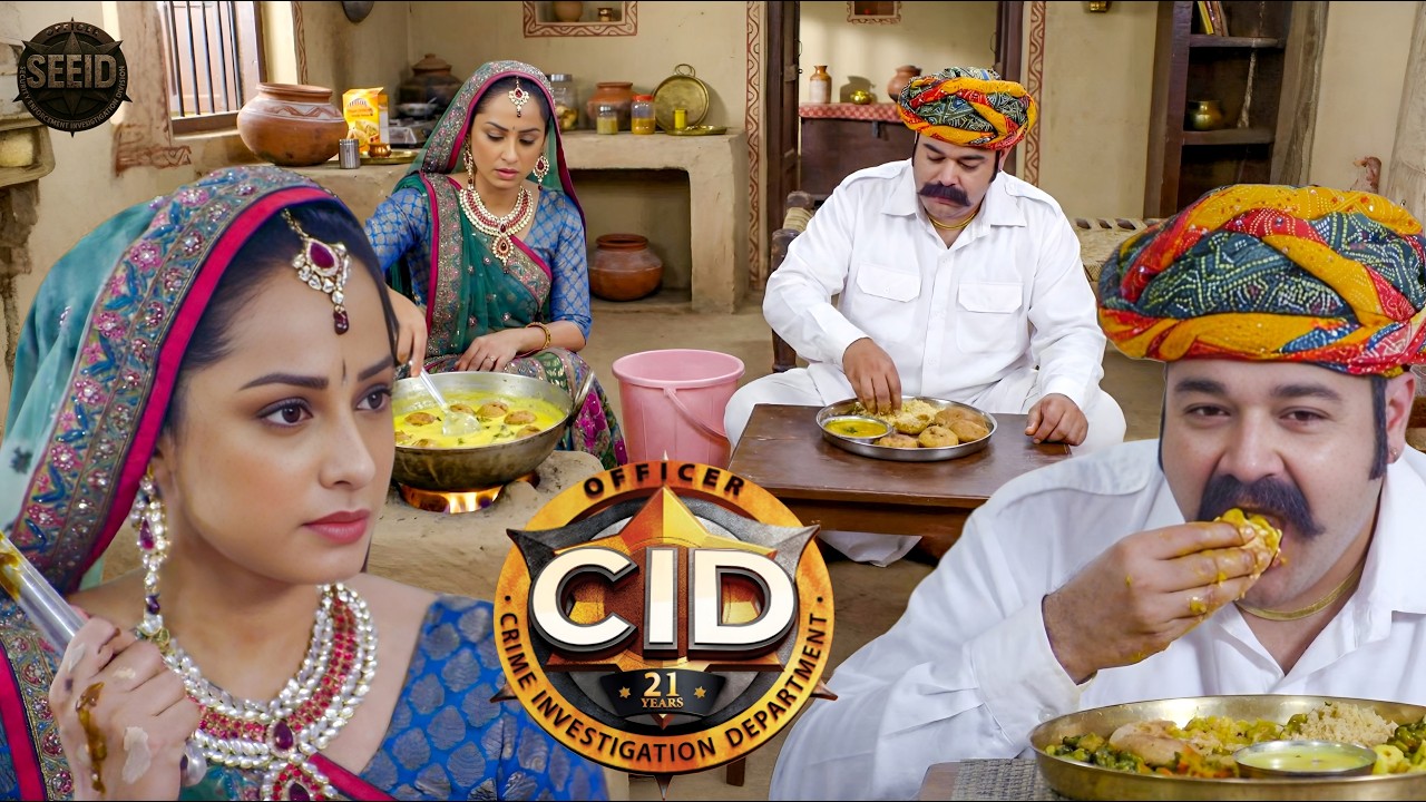 भेष बदल राजस्थान गई पूर्वी ने बनाई पंकज के लिए दाल भाटी || CID || Episode