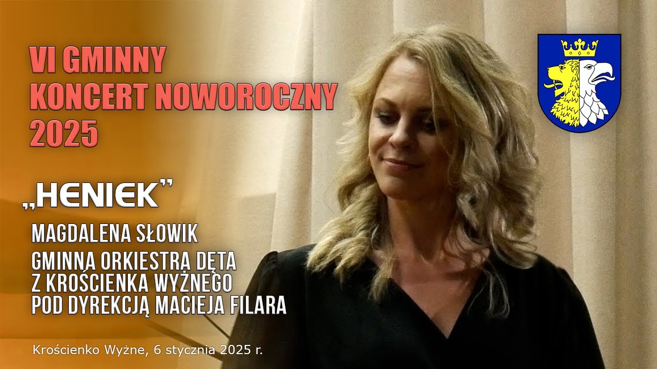 Heniek - Magdalena Słowik i Gminna Orkiestra Dęta z Krościenka Wyżnego