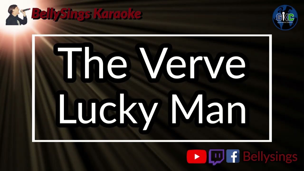 The Verve - Lucky Man (Karaoke)