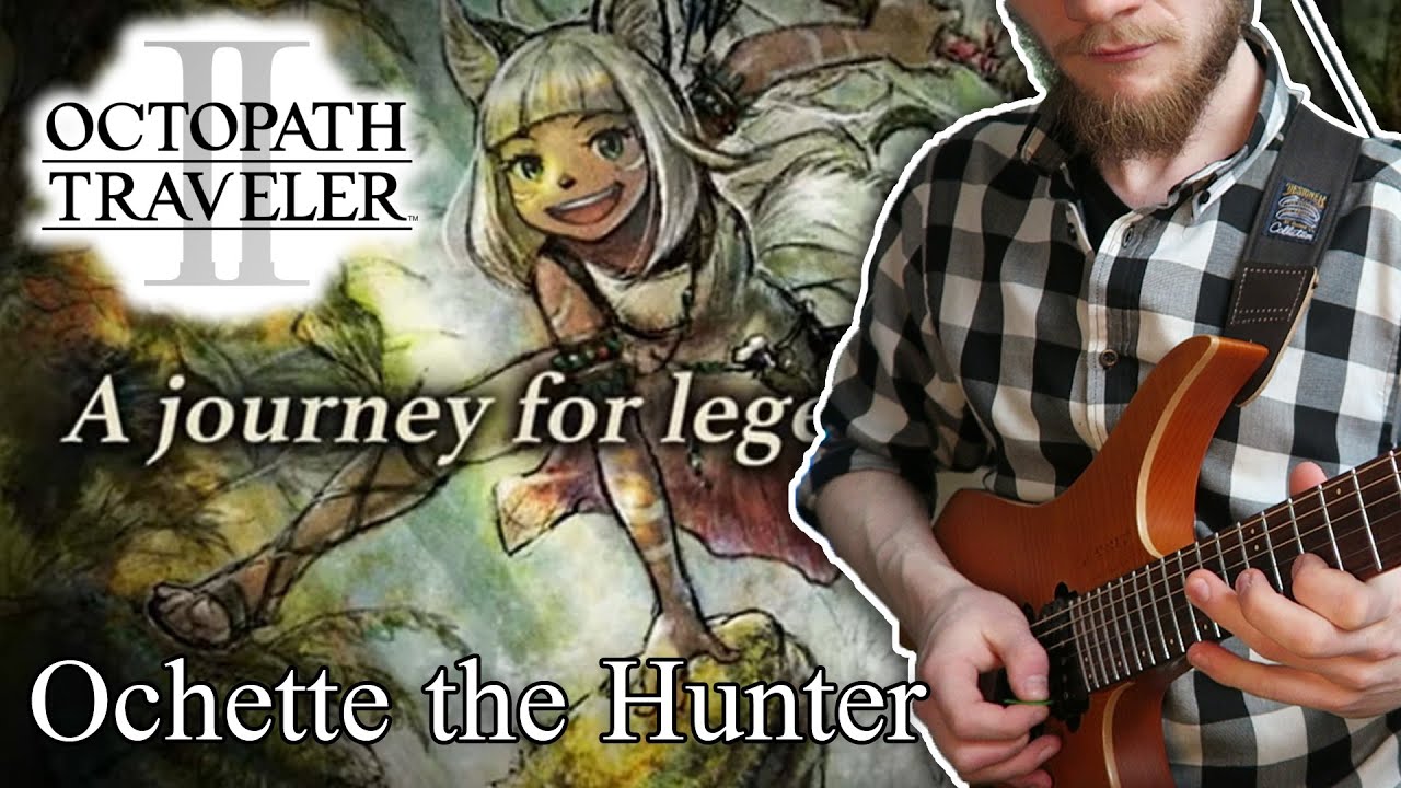 Octopath Traveler II - Ochette the Hunter