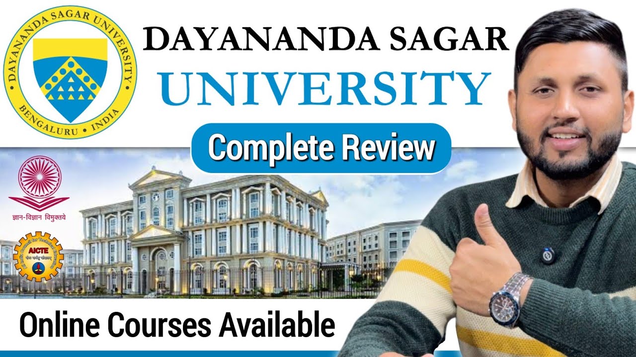 Dayananda Sagar Online University Review | Admission, Fees & Faculity | Dayananda Sagar University