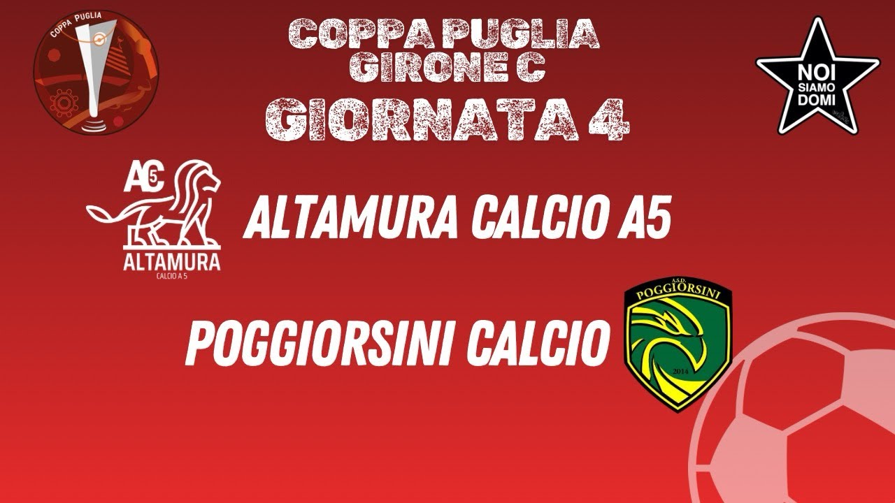 HIGHLIGHTS 4° GIORNATA COPPA PUGLIA: ALTAMURA CALCIO A5 vs POGGIORSINI CALCIO