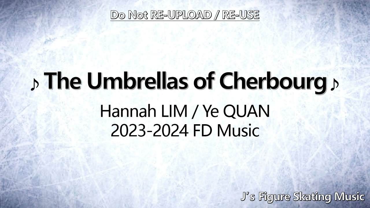 Hannah LIM / Ye QUAN 2023-2024 FD Music