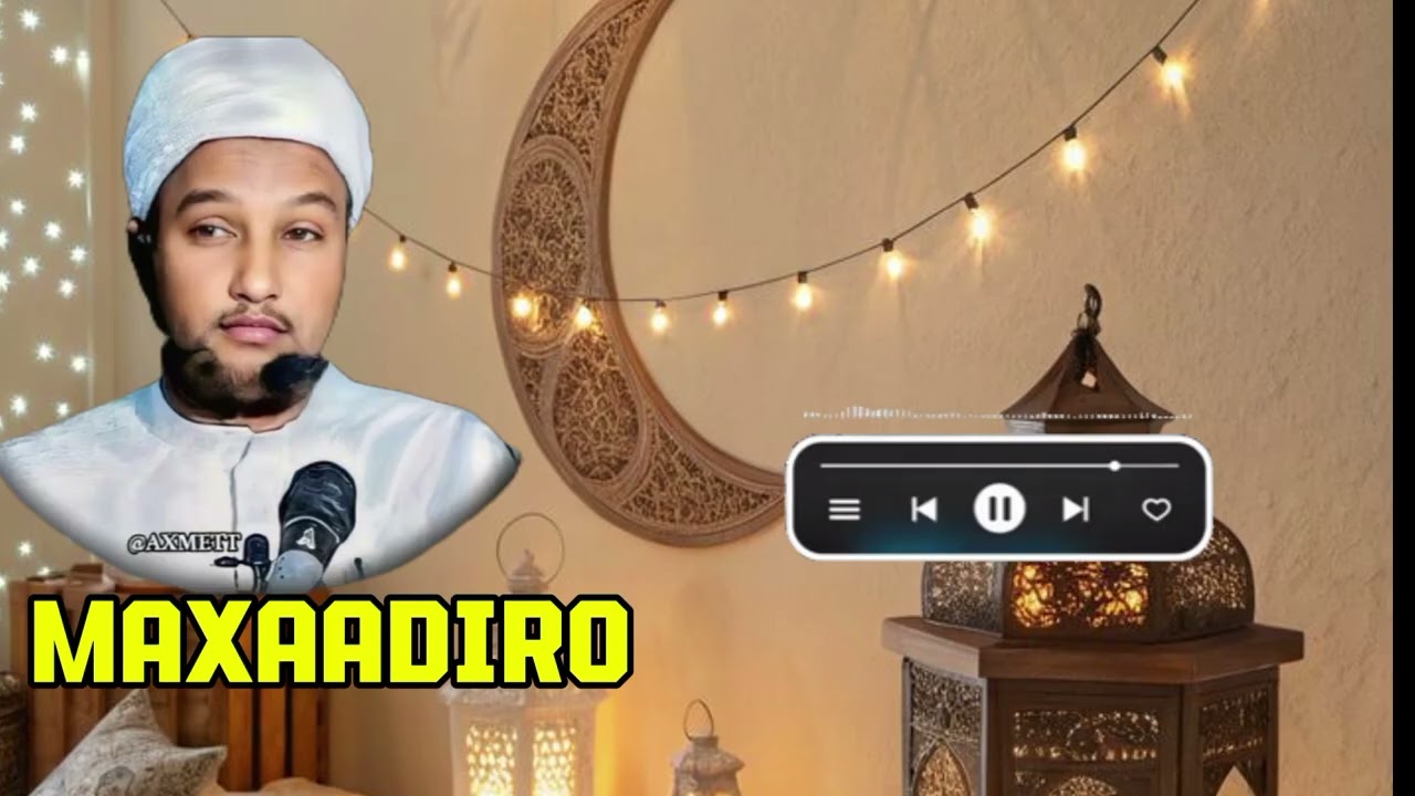 Fadhliga ramadanka uu leeyahay Kafaa ideyso maxaadi radan sheekh xusen ALi jabuuti 