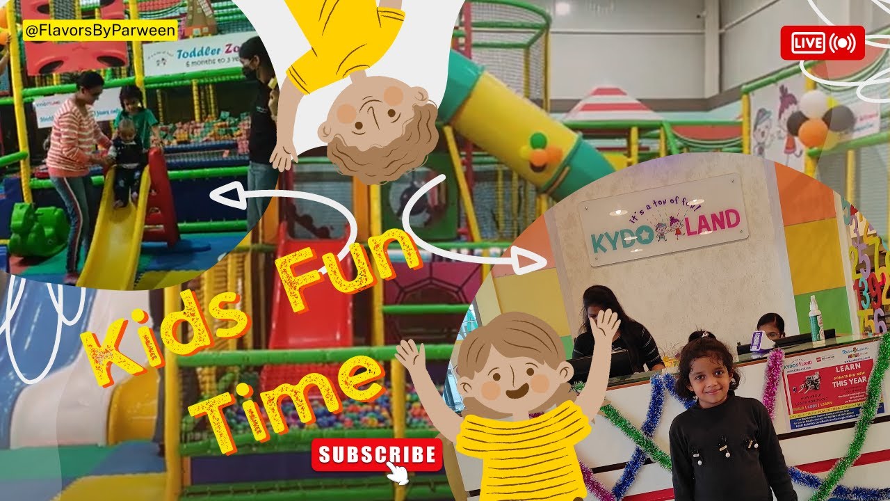 Indoor Playground for Kids | Family & Kids Fun Time - KYDO LAND E-City @flavorsbyparween