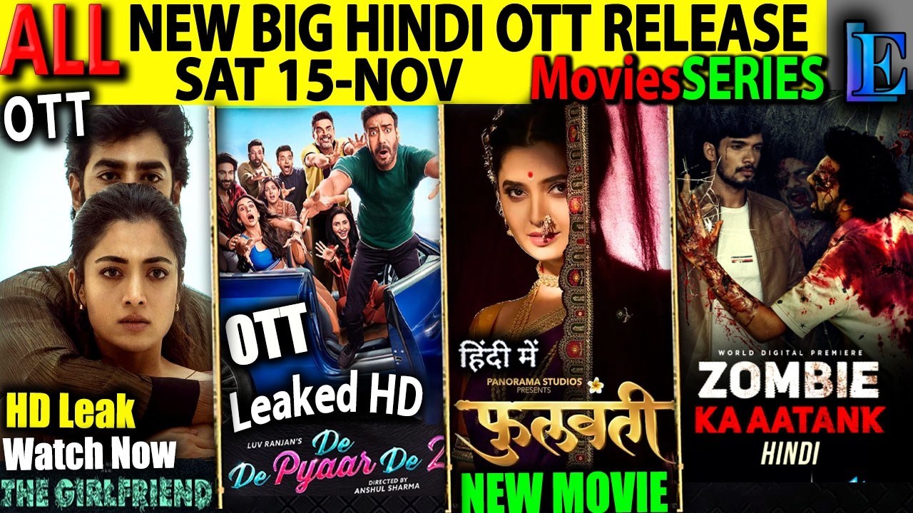 New BIG Hindi OTT Release NOV l Girlfriend, DedePyarDe2, Zombie, Horror, Erotic HindiMoviesSeries