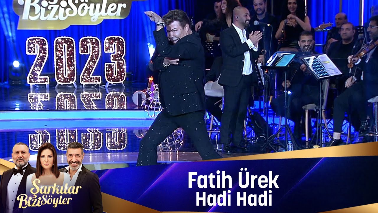Fatih Ürek - HADİ HADİ
