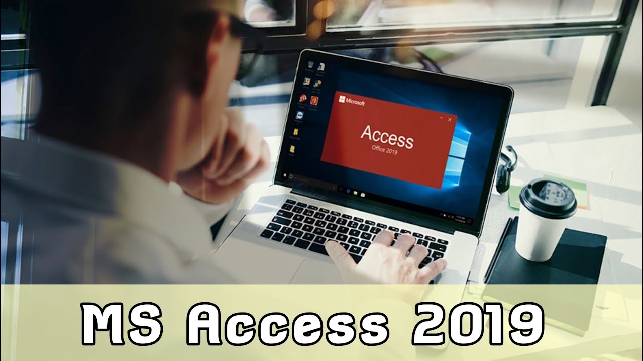 FƏSİL 10. VERİLƏNLƏR BAZASI. MICROSOFT ACCESS 2019 VERİLƏNLƏR BAZASININ İDARƏETMƏ SİSTEMİ