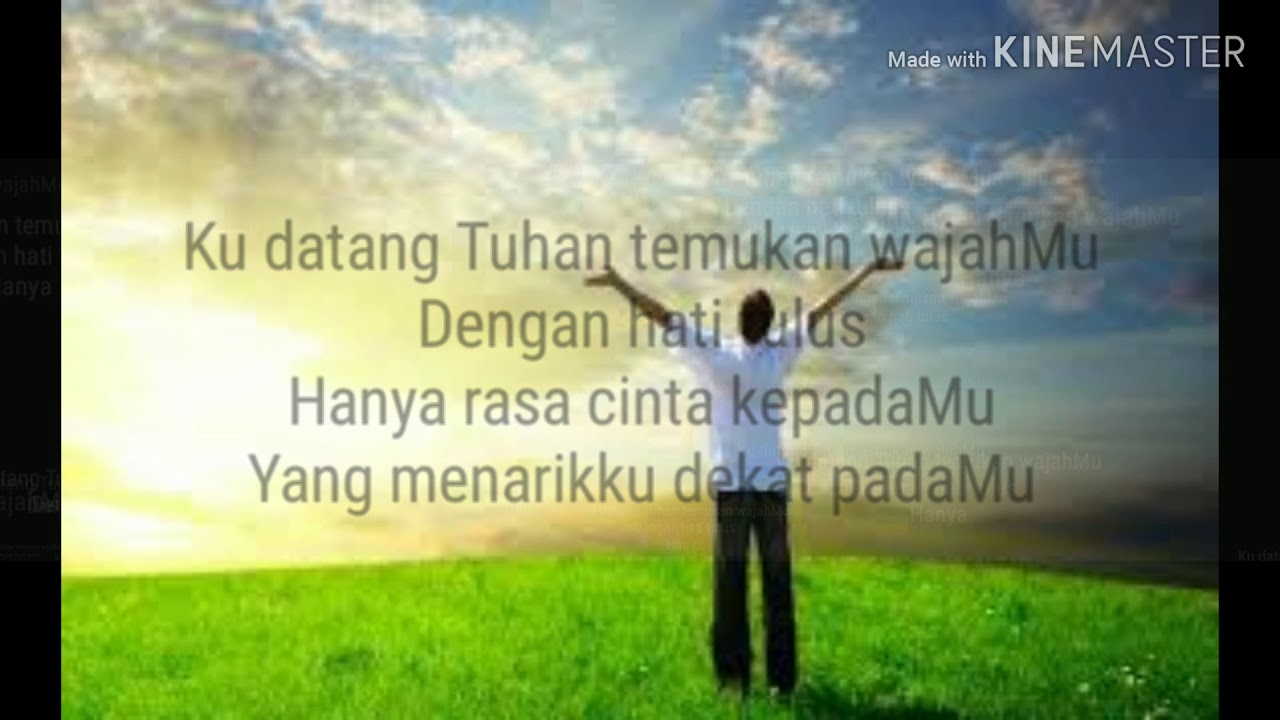Hati yang menyembah dan liriknya