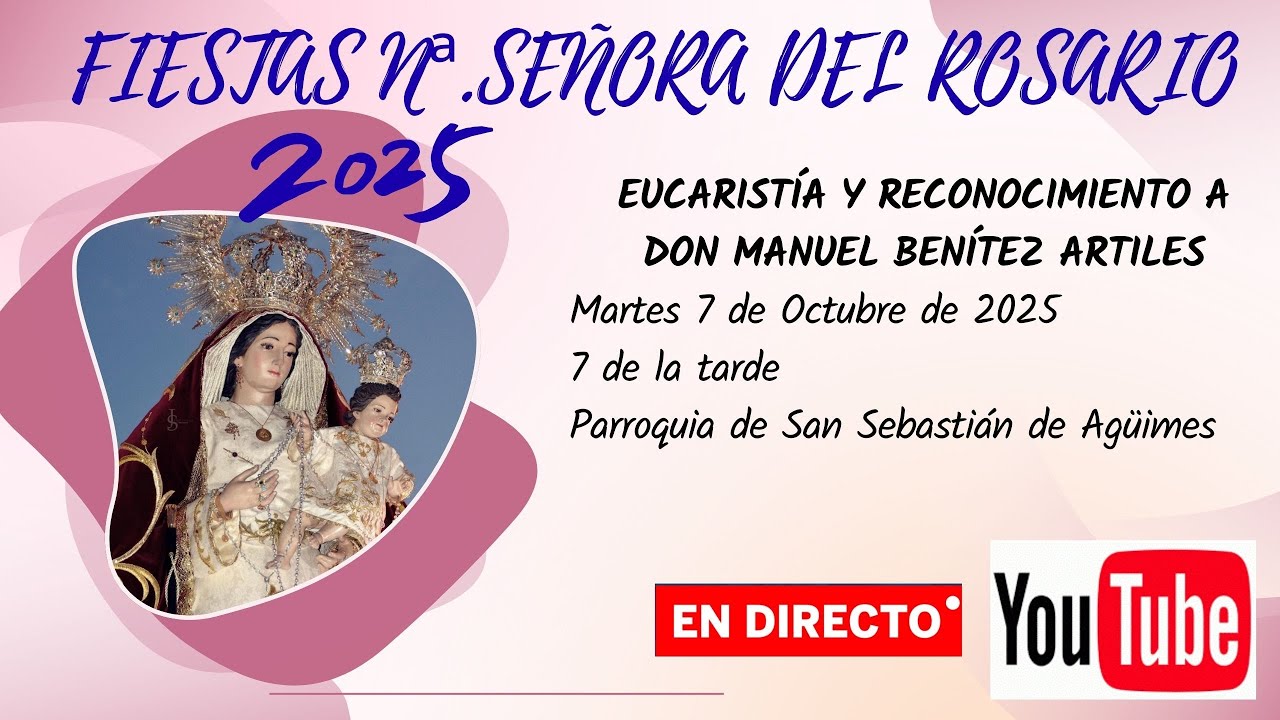 EUCARISTÍA Y RECONOCIMIENTO A DON MANUEL BENÍTEZ ARTILES.7/10/2025