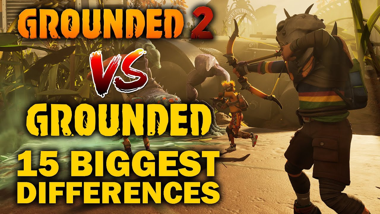 Grounded 2 vs Grounded 1 - 10 BIGGEST DIFFERENCES You Need to Know