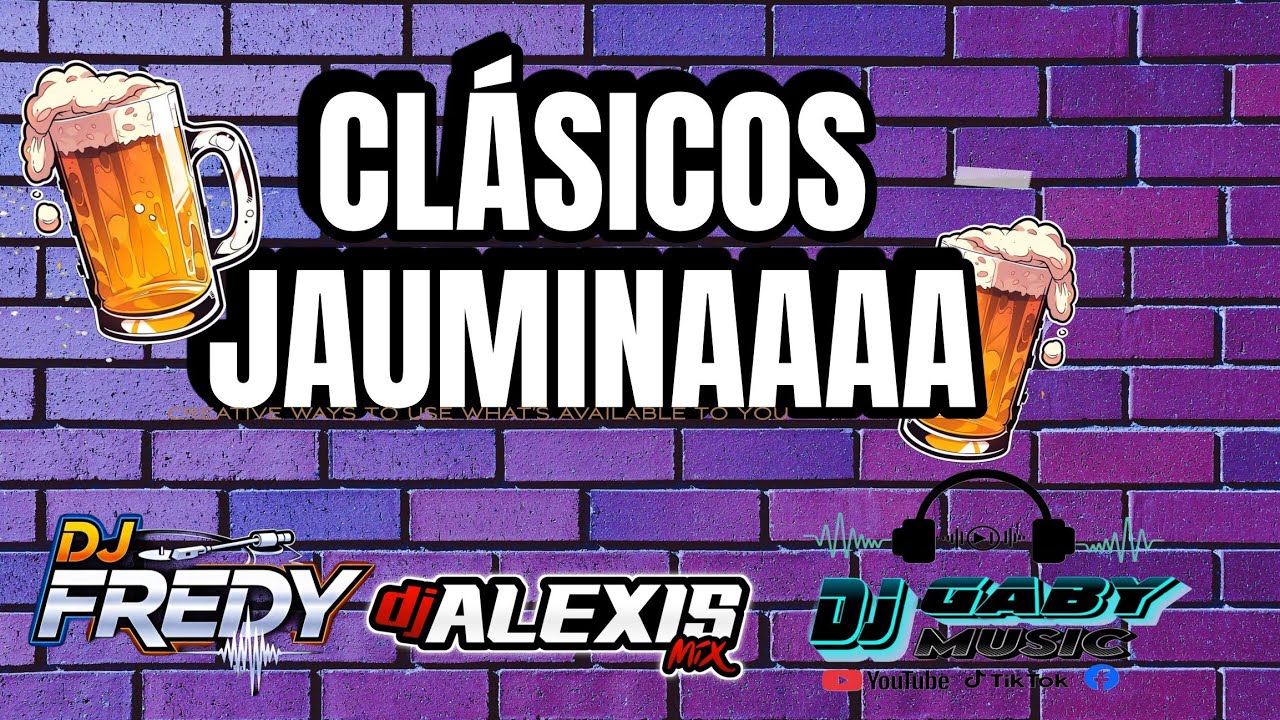 MIX CLASICOS JA'UMINAAA MEMETE🍻@Djfredy8415 @Djgabymusic6065 