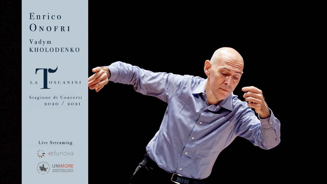Enrico Onofri dirige la Filarmonica Toscanini | Vadym Kholodenko pianista