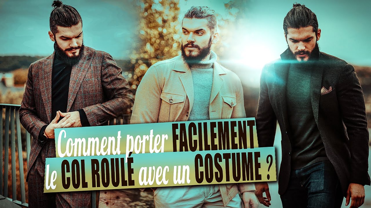 COMMENT PORTER FACILEMENT UN COL ROULÉ AVEC UN COSTUME ! + 4 OUTFITS (Tutos Cormac Ep.5)