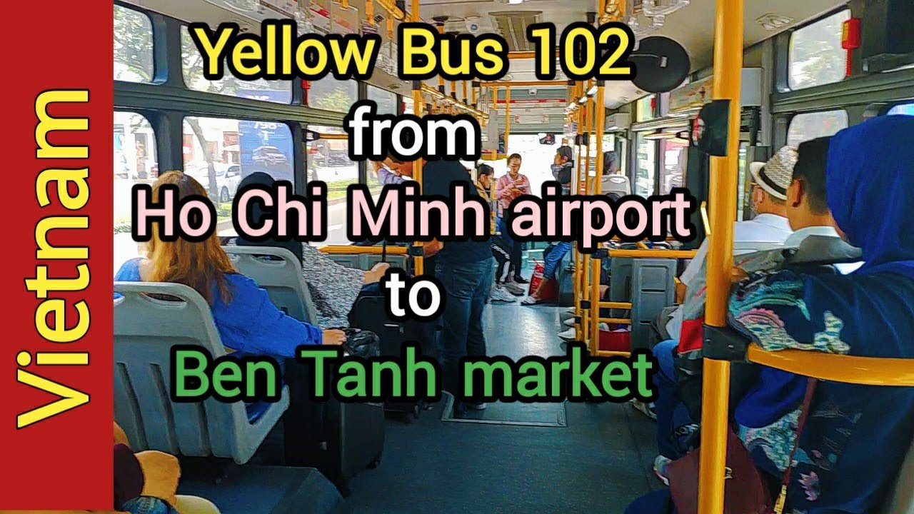How to take bus from Tan Son Nhat airport to Ben Thanh market 2020