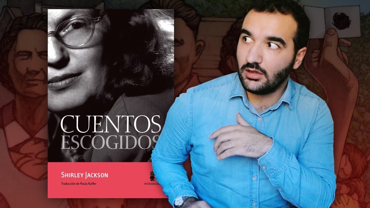 Cuentos escogidos, de Shirley Jackson 🎃 RESEÑA