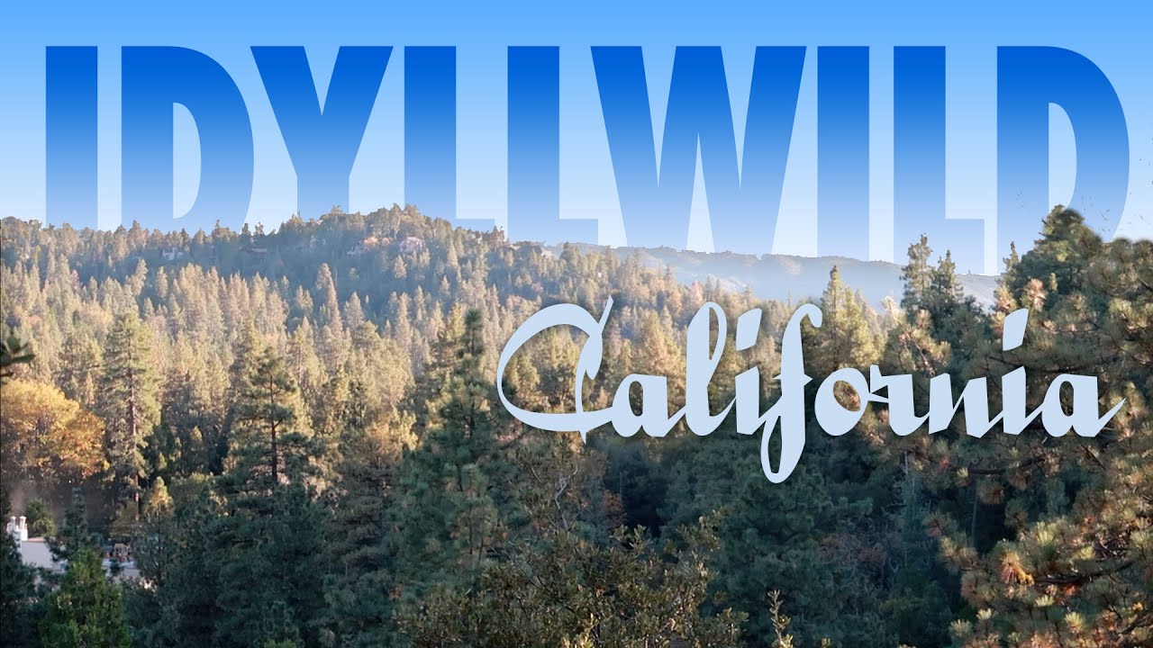 Idyllwild, California. A Weekend in the Great Outdoors.