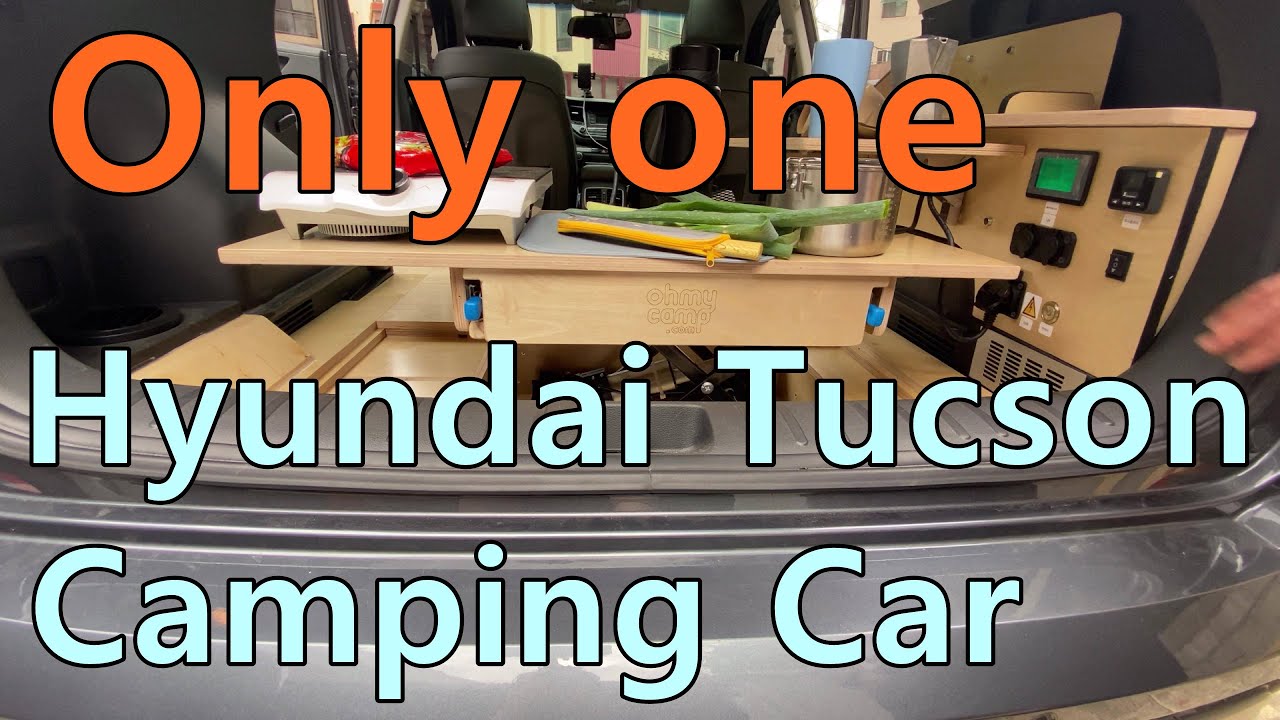 the only one in the world,Introducing Hyundai Tucson Camping Car!