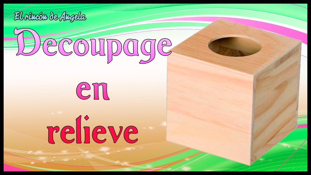 DECOUPAGE EN RELIEVE y falso CRAQUELADO en caja de MADERA Diy Manualidades