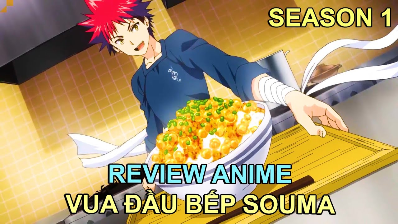 ĐẠI CHIẾN HỌC VIỆN ĐẦU BẾP (P.1) | TÓM TẮT ANIME | REVIEW PHIM ANIME HAY