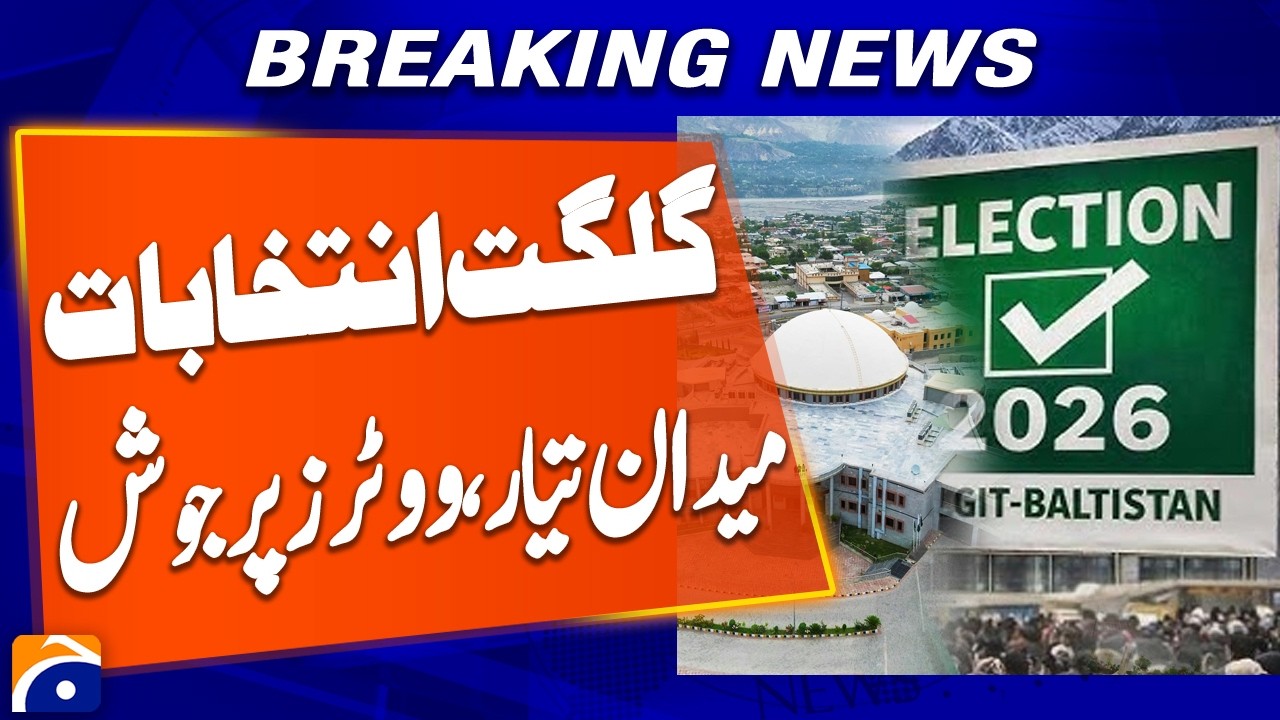 Gilgit Elections Ready as Voters Show High Enthusiasm | Breaking News | Geo News