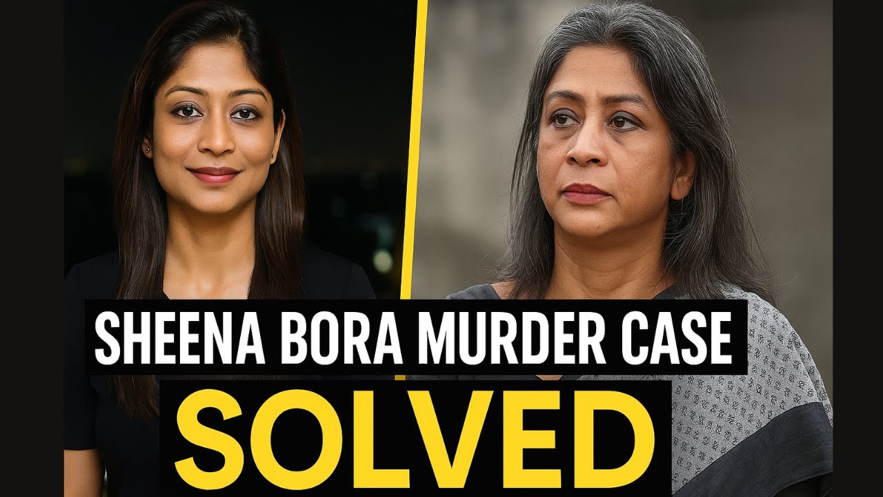 Sheena Bora Murder Case Solved: Shocking Truth Behind Media Heiress Indrani Mukerjea Exposed