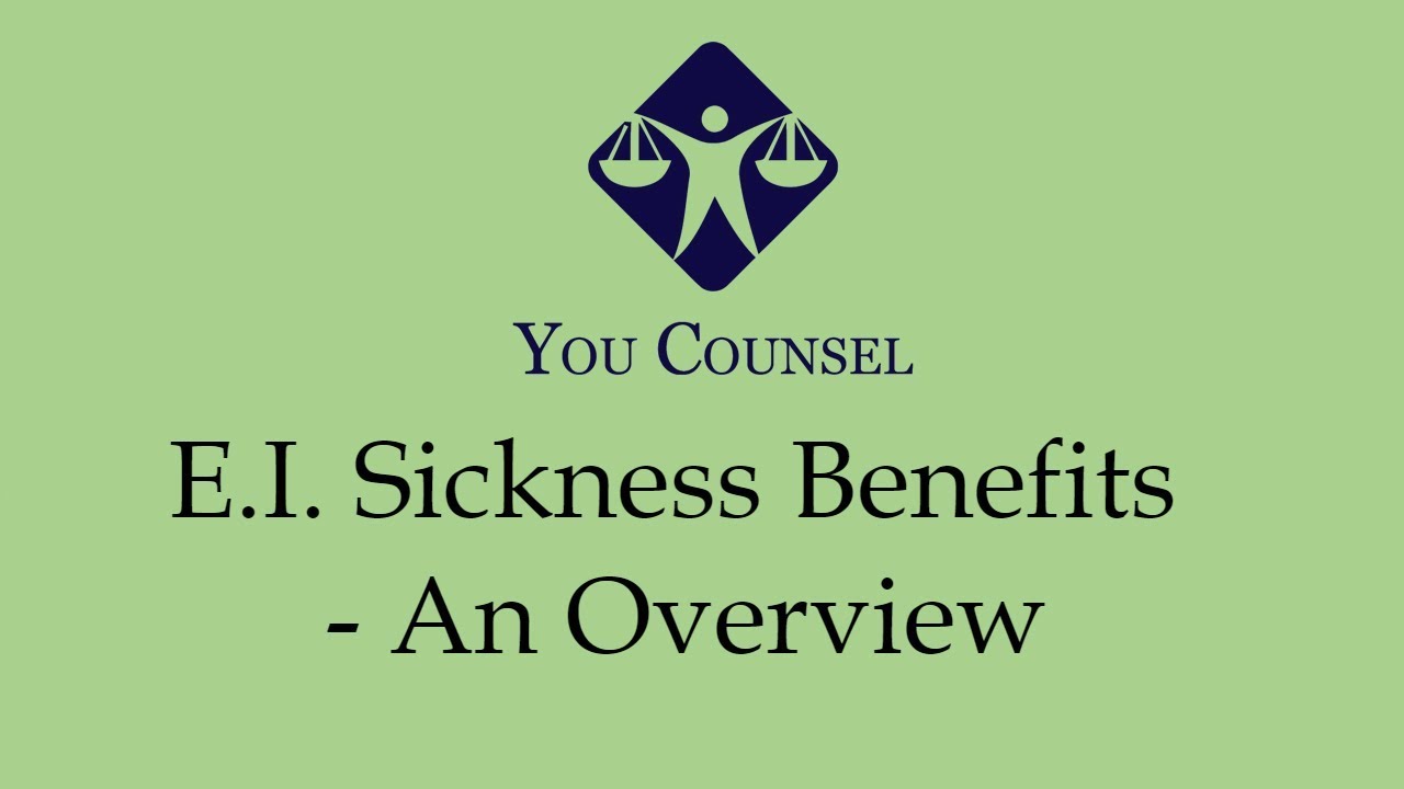 E.I.  Sickness Benefits - An Overview