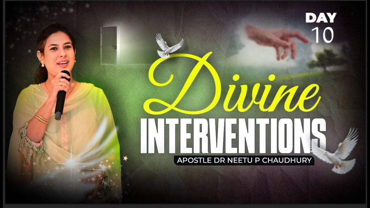 इंसान से नहीं पर सीधी स्वर्ग से आपके लिए मदद.DIVINE INTERVENTION.Ps.Neetu P Chaudhury