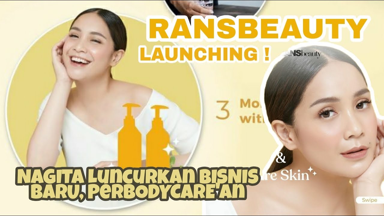 LAUNCHING RANSBEAUTY.. Raffi Ahmad dan Nagita Slavina PUNYA BISNIS BARU diDUNIA PerBODYCARE'an..