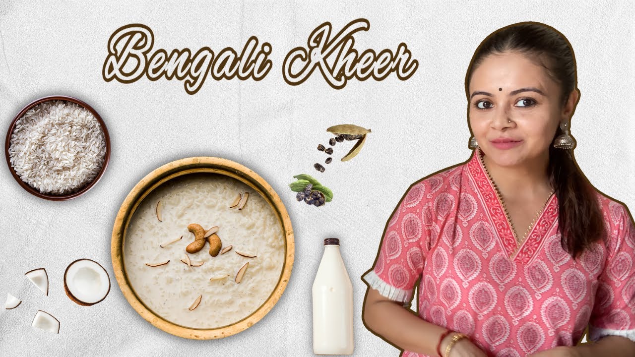 Traditional Bengali Payesh | Devoleena Bhattacharjee