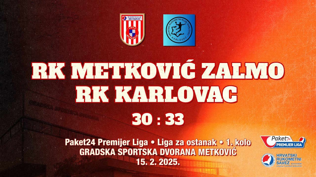 RK Metković - RK Karlovac • 30:33 • (15.2.2024.)