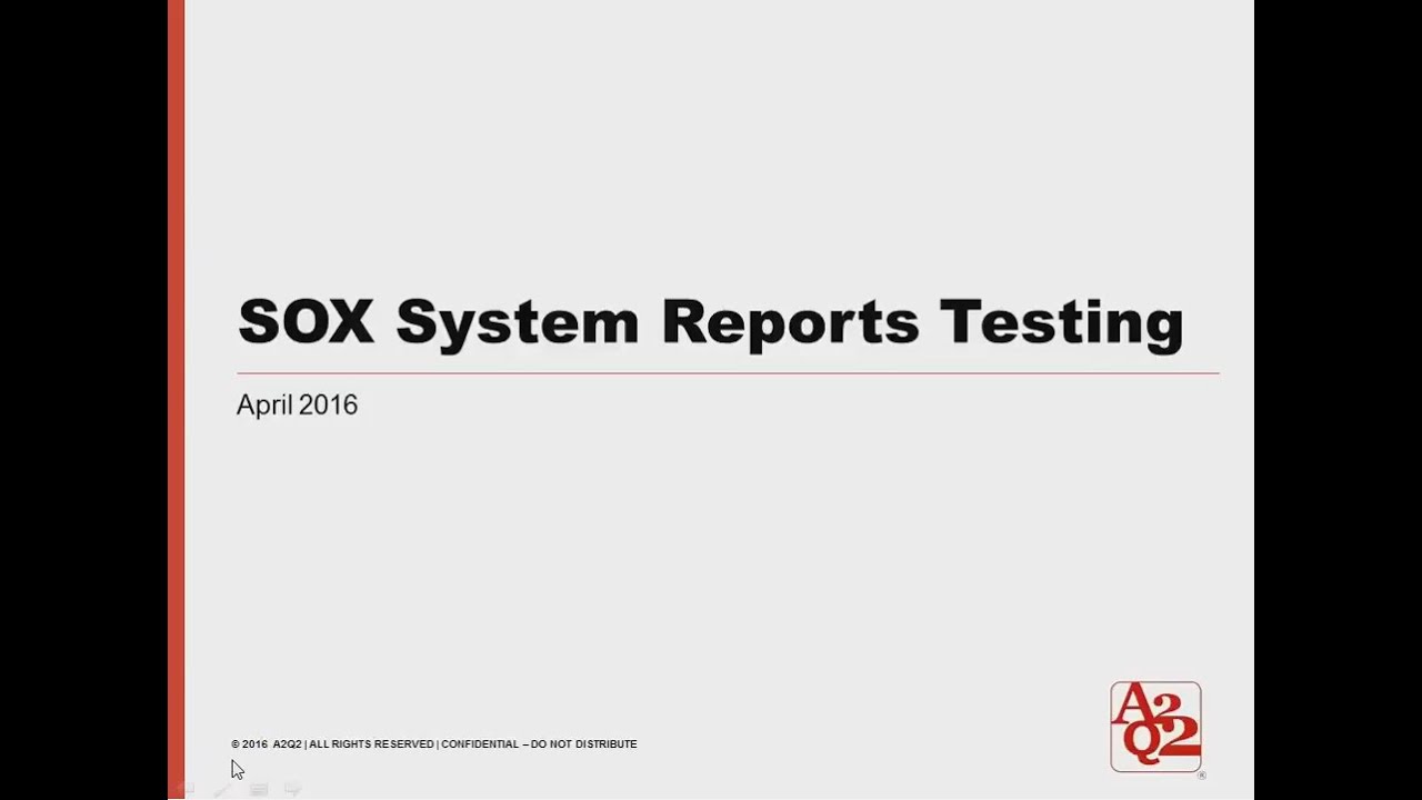 #39 | System Report Testing for SOX