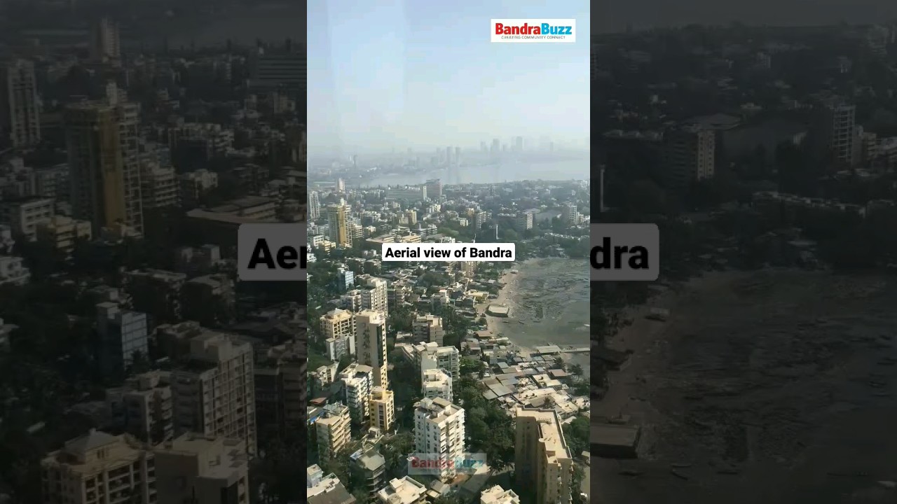 An aerial view of Bandra