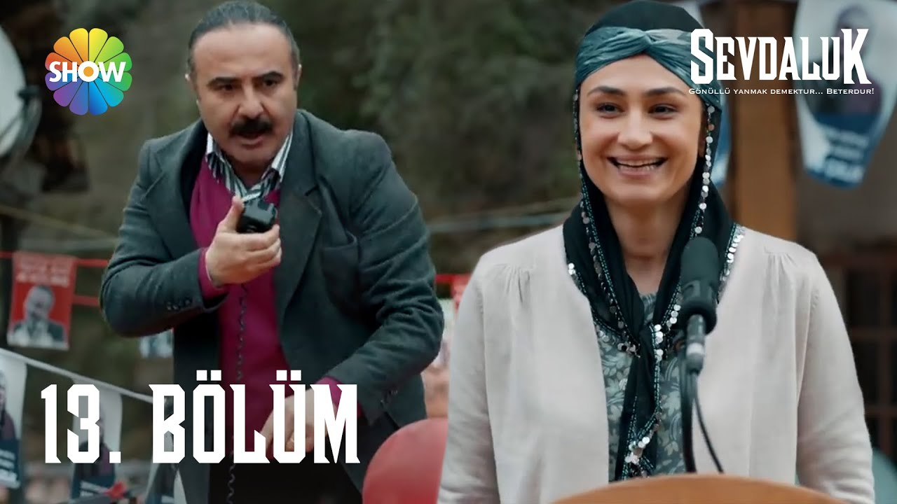 Sevdaluk - 13. B&ouml;l&uuml;m