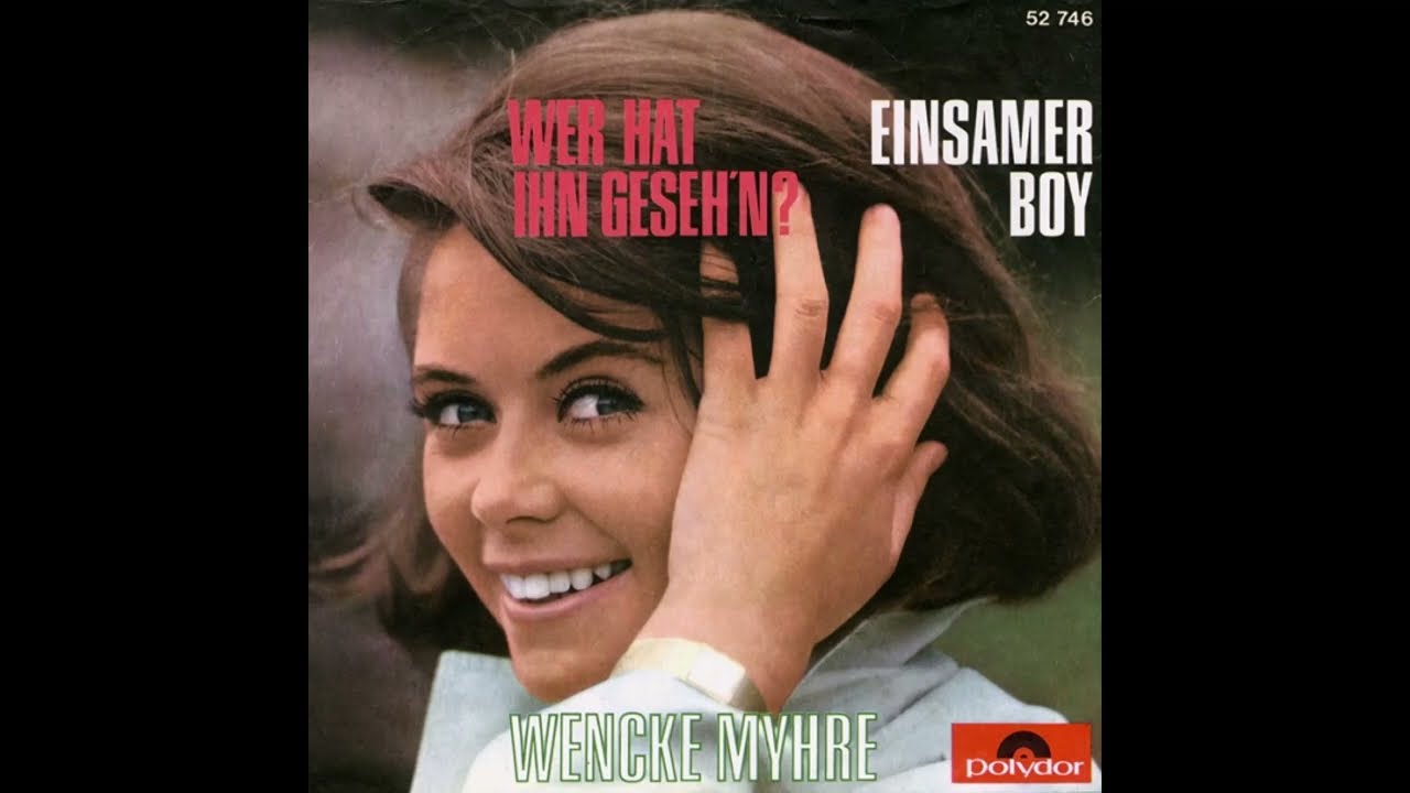 Wencke Myhre - Einsamer Boy