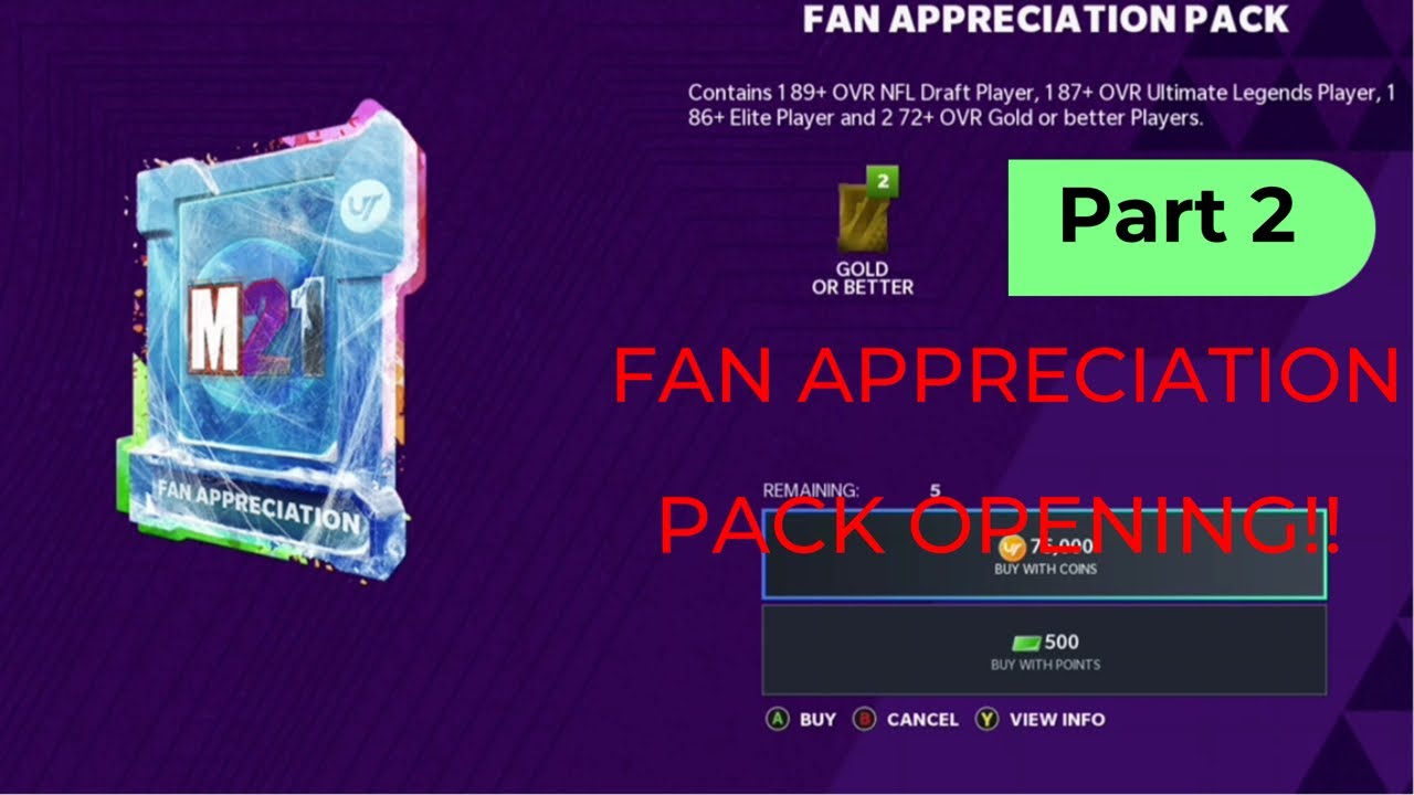 FAN APPRECIATION PACK OPENING! PART 2 -Madden21UltimateTeam