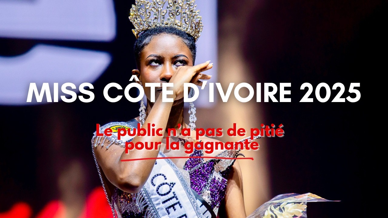 Résumé Finale Miss Côte d'Ivoire 2025 | La gagnante se fait huer | Moments forts etc.