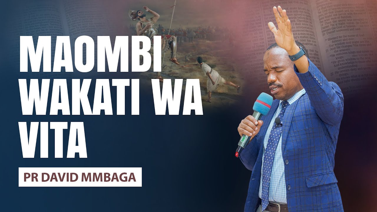 🔴 LIVE: MAOMBI YA WAKATI WA VITA- PR. DAVID MMBAGA