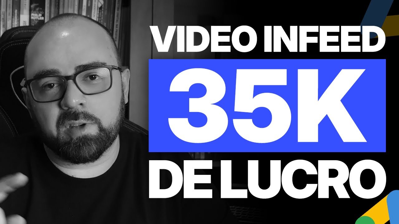 TUTORIAL COMPLETO CAMPANHA VIDEO INFEED NO GOOGLE ADS