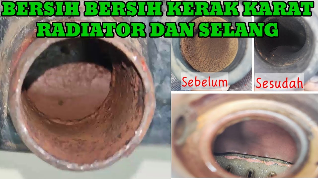 BERSIHKAN KARAT RADIATOR  DENGAN  MUDAH DAN MURAH. Hasilnya Bersih Maksimal