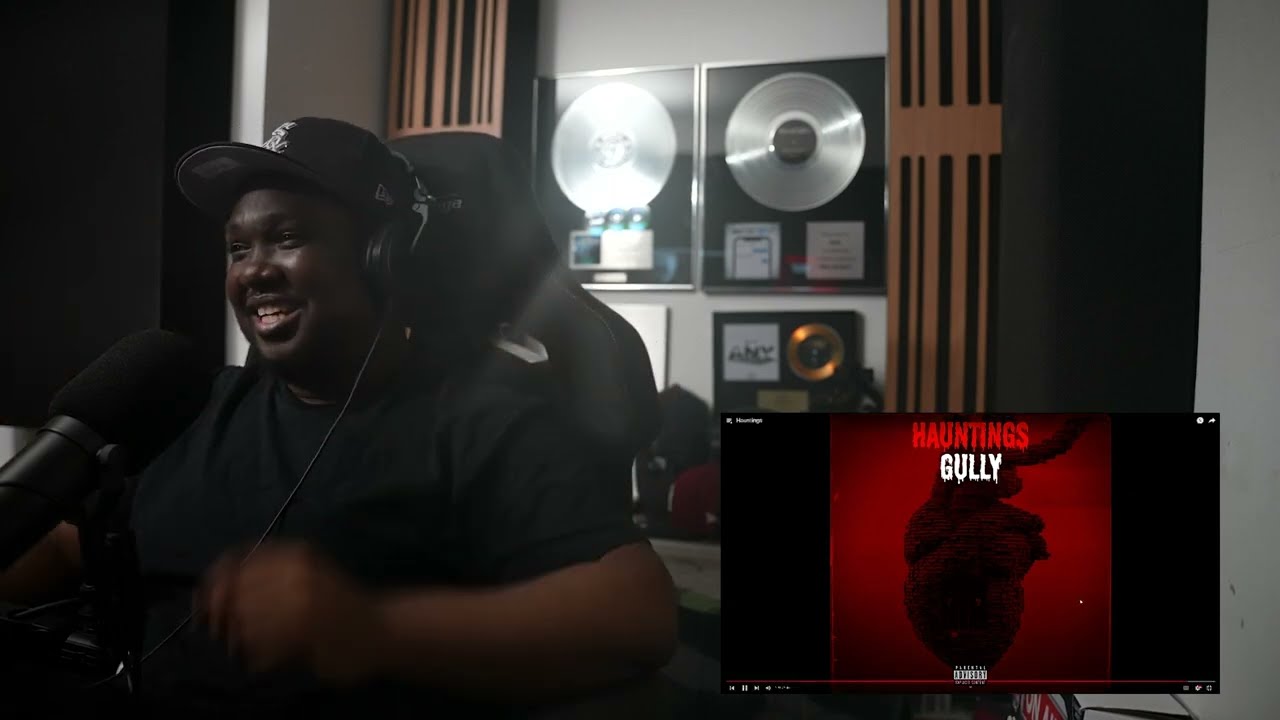 Gully - Hauntings (REACTION)