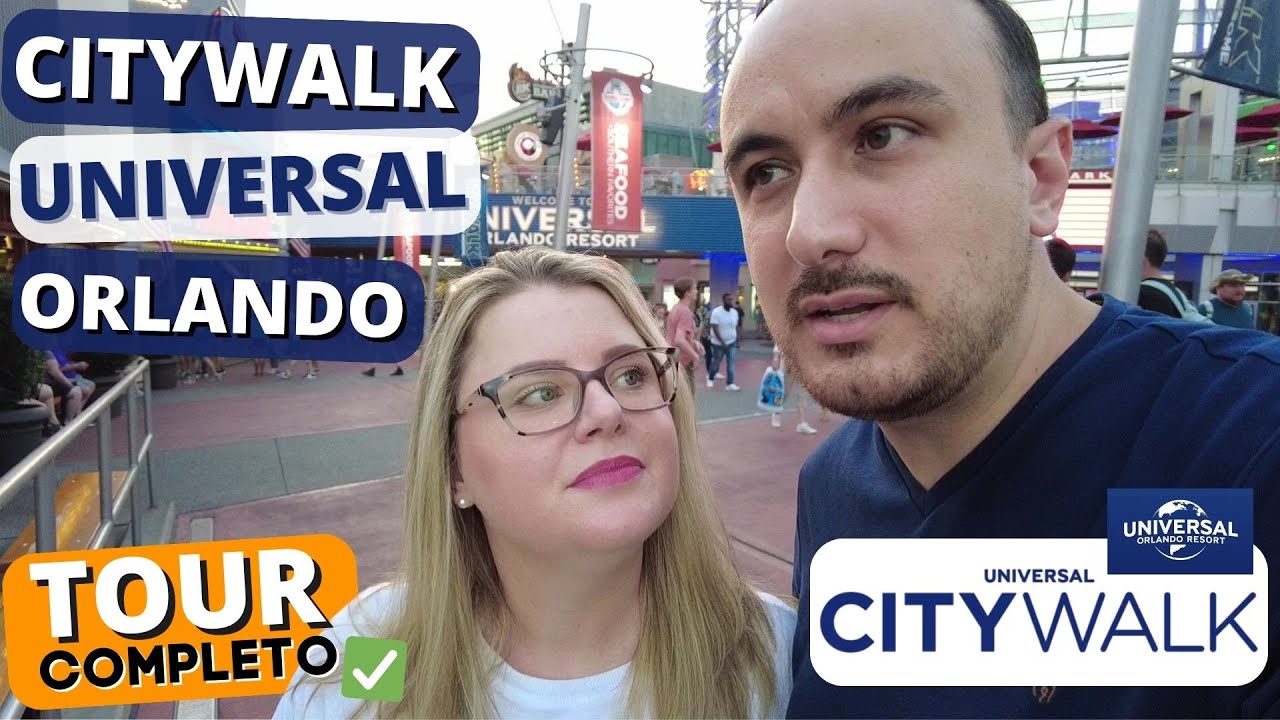 CityWalk Universal Orlando - TOUR Completo | ✅ Atração GRATUITA